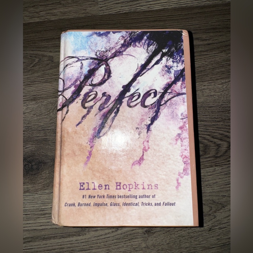Ellen Hopkins “Perfect”
